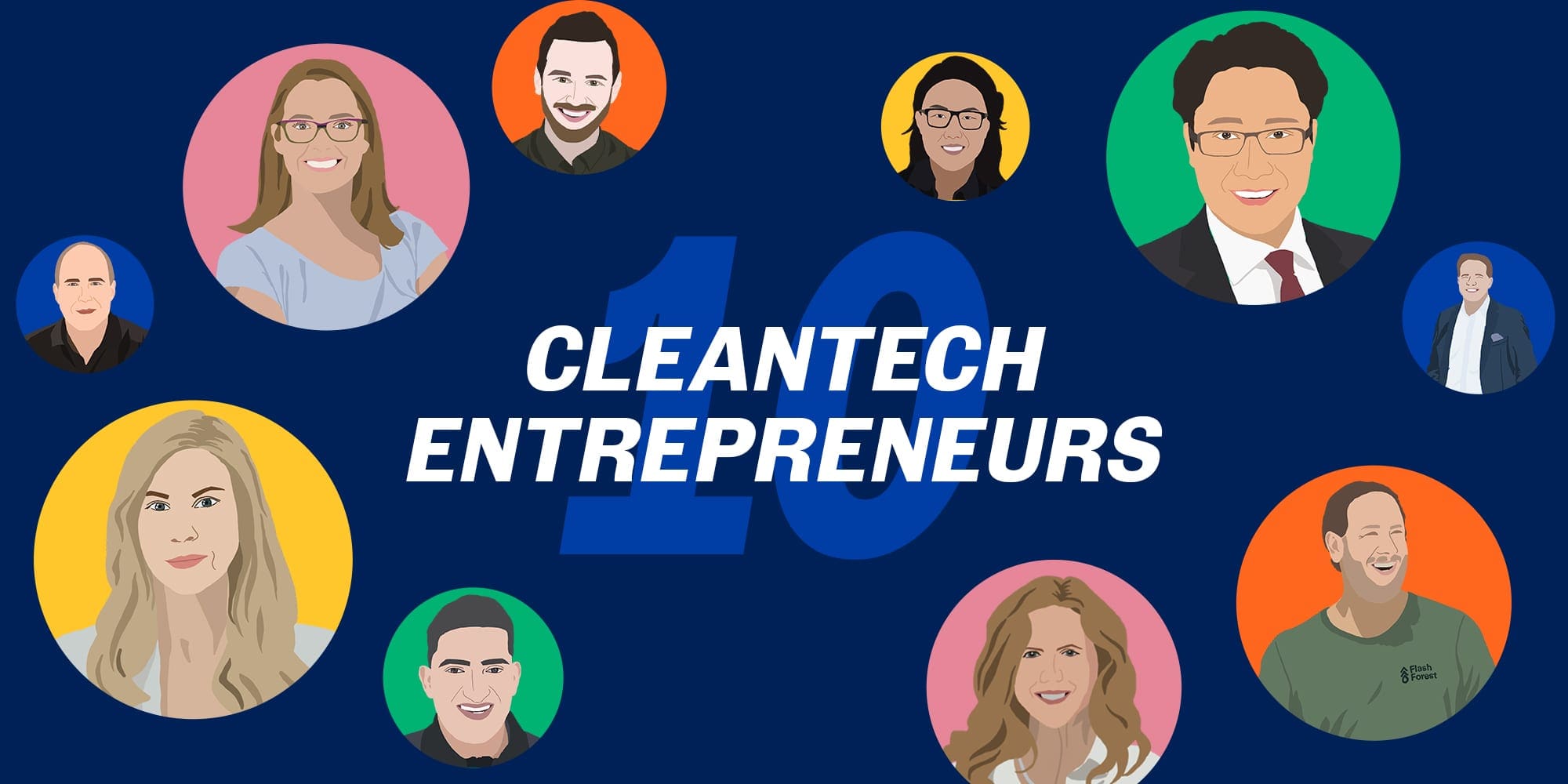 10 Canadian cleantech entrepreneurs you need to know